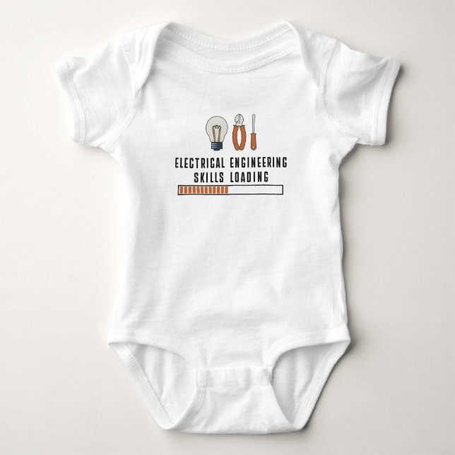 Electrical Engineering Skills Loading Wiring Baby Bodysuit (Front)