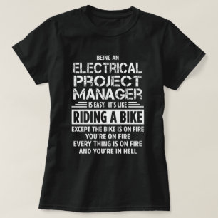 Electrical Project Manager T-Shirt