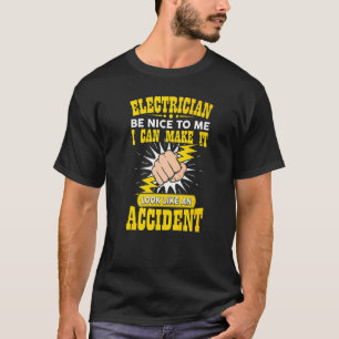 Electrician Art Men Electrical Engineer Humour Lov T-Shirt