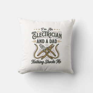 Electrician Dad Nothing Shocks Me Vintage Shirt De Cushion