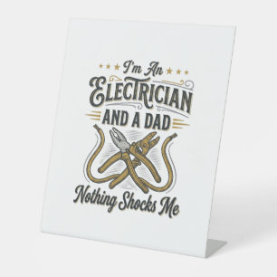 Electrician Dad Nothing Shocks Me Vintage Shirt De Pedestal Sign