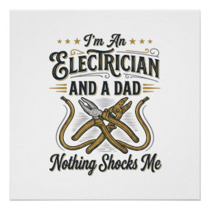 Electrician Dad Nothing Shocks Me Vintage Shirt De Poster