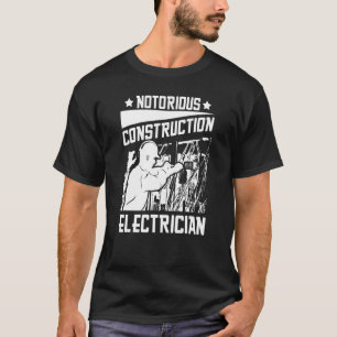Electrician Electrical   Lineman Construction Elec T-Shirt