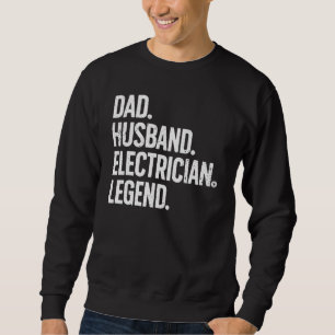 Electrician For Husband Dad Electrical Engineer 2 Sweatshirt