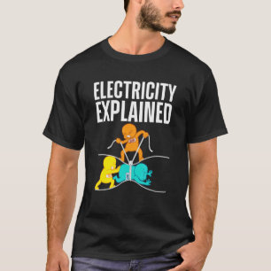 Electrician For Men Women Electricity Engineer Ner T-Shirt