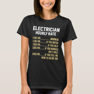 Electrician Hourly Rate Electrical Engineer Linema T-Shirt