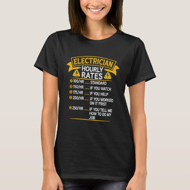 Electrician Hourly Rates Charges Lineman Circuit C T-Shirt (Front)