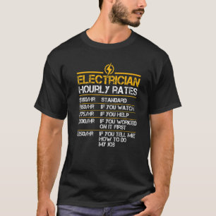 Electrician Hourly Rates Lineman Men Electrician D T-Shirt