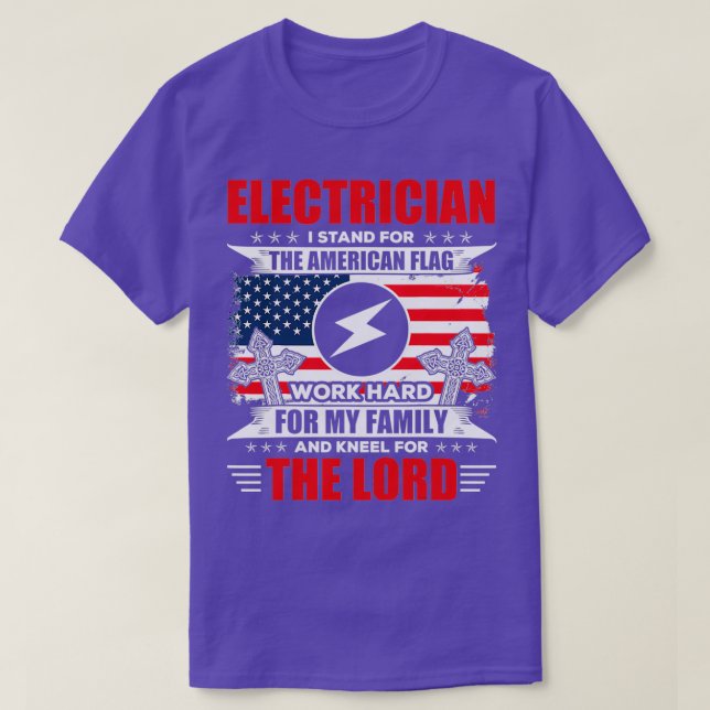 Electrician I Stand For My Family Gift Funny  T-Shirt (Design Front)
