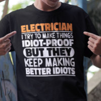 Electrician I Try To Make Things Funny Sayings