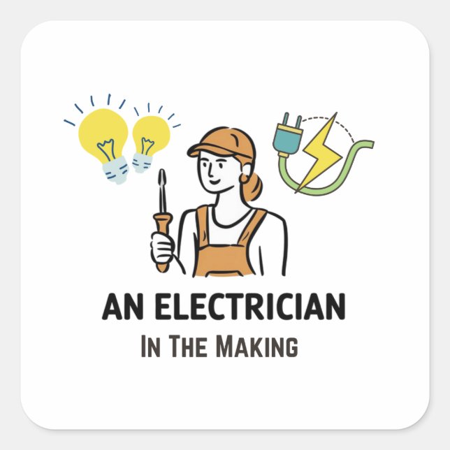 Electrician in the making square sticker (Front)