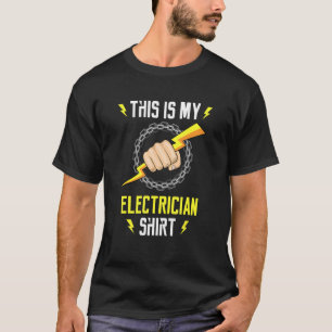 Electrician Ironic Quote Electro Worker Craftsman T-Shirt