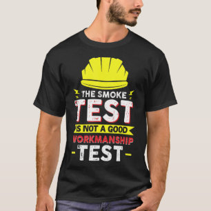 Electrician Job Colleague And Coworker Smoke Test T-Shirt