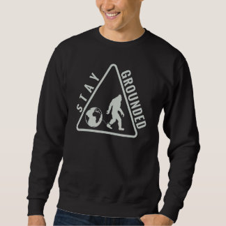 Electrician Journeyman Lineman Stay Grounded 1 Sweatshirt