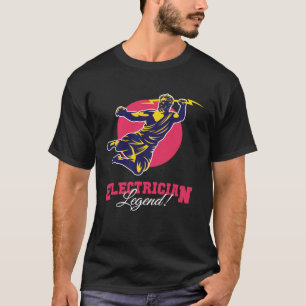 Electrician Legend Wiremen Powerline Technician El T-Shirt