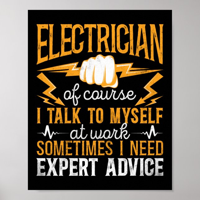 Electrician Lineman Electrician Of Course I Talk Poster (Front)