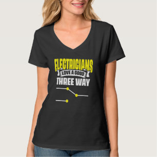 Electrician Love Good Three Way Sparky Wires T-Shirt