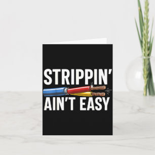Electrician N Ain't Easy Funny Dad Fathers Day  Card