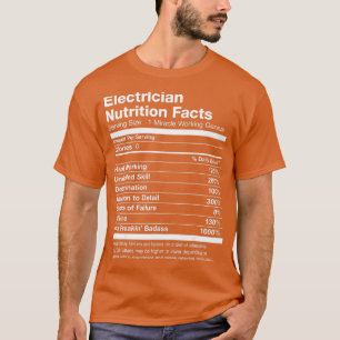 Electrician Nutrition Facts List Funny  T-Shirt