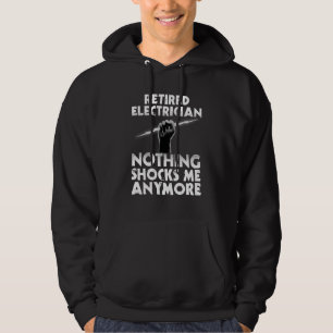 Electrician Retirement For Men Women Retired Elect Hoodie