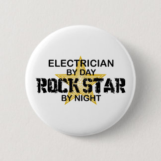 Electrician Rock Star by Night 6 Cm Round Badge