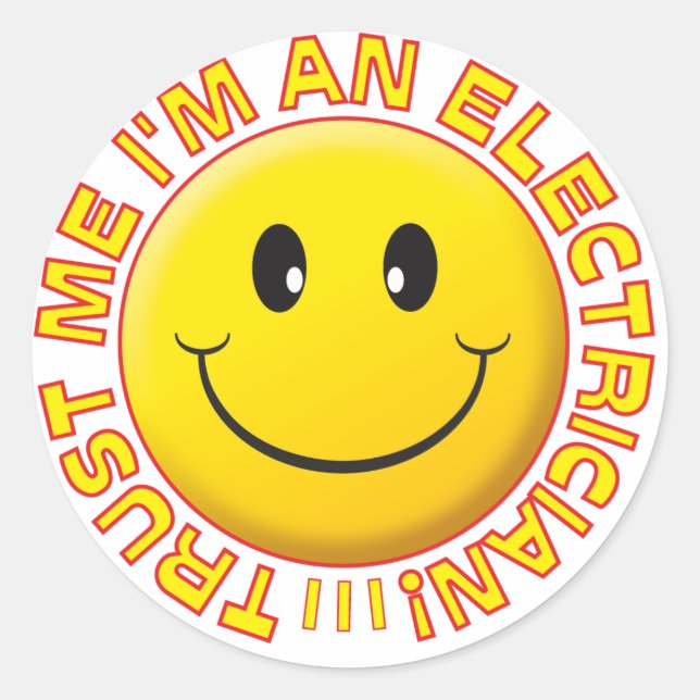 Electrician Trust Me Classic Round Sticker (Front)