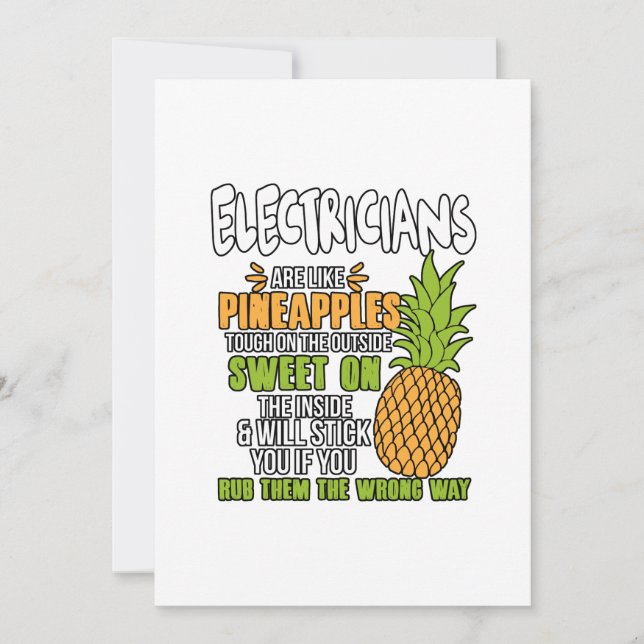 Electricians Are Like Pineapples. Thank You Card (Front)