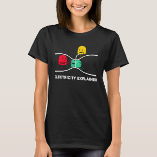 Electricity Explained Electrical Engineer Lineman  T-Shirt