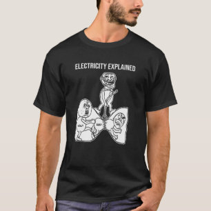 Electricity Explained Electricity Physics Nerd T-Shirt