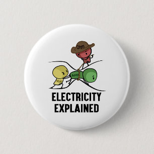 Electricity Explained Physics Nerd Gift I Teacher 6 Cm Round Badge