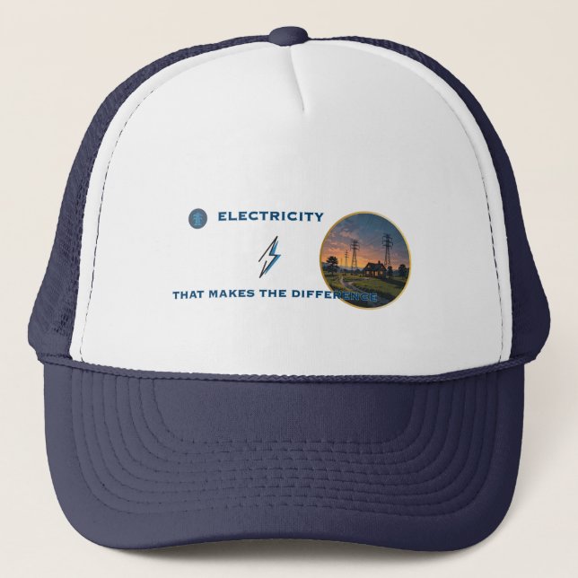 Electricity Powers:A Lit Home in a Vast Wilderness Trucker Hat (Front)