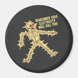 Electricity Will Kill You Kids Vintage Magnet