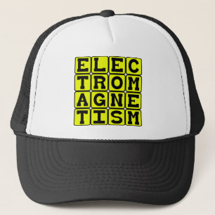 Electromagnetism, Physics Branch Trucker Hat
