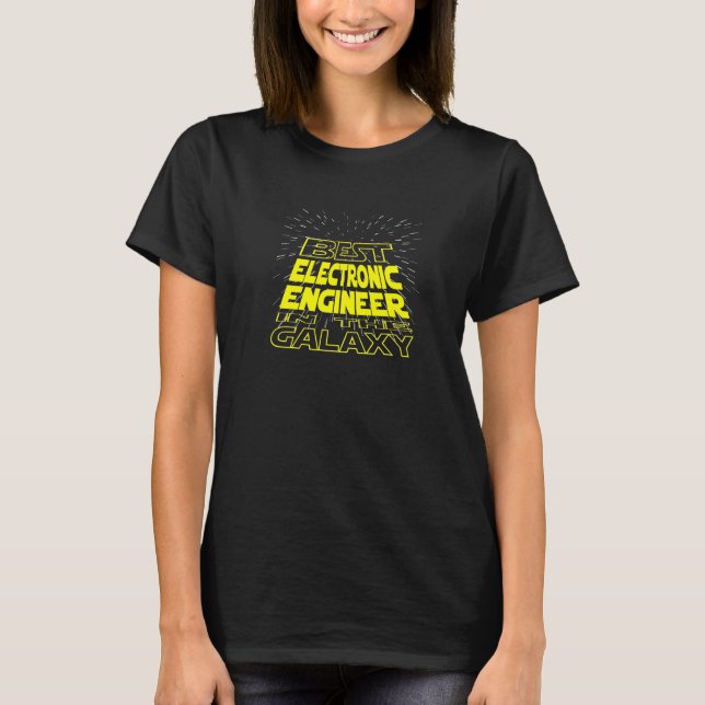 Electronic Engineer  Cool Galaxy Job T-Shirt (Front)