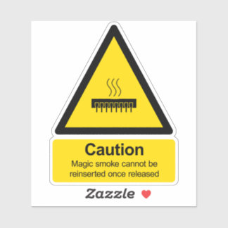 Electronics magic smoke warning sign