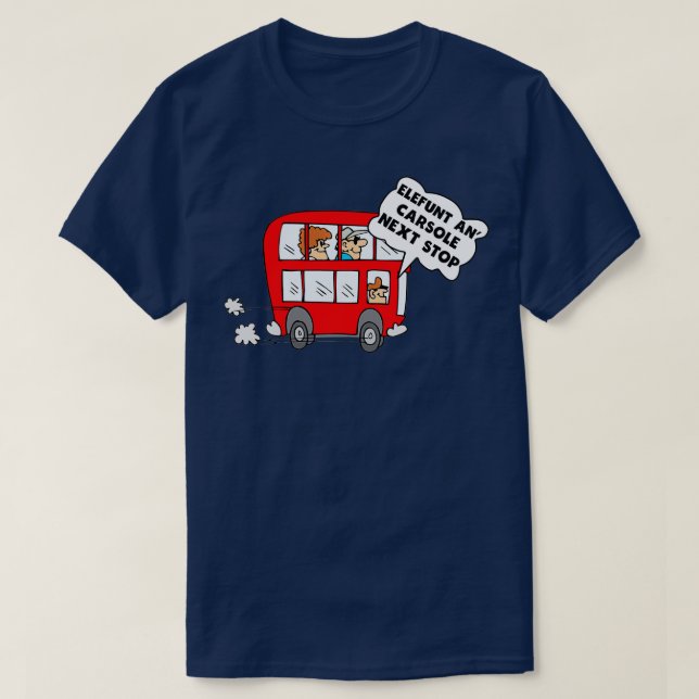 Elefunt an Carsole next stop T-Shirt (Design Front)