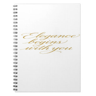 Elegance Begins With You: Motivational Quote Notebook