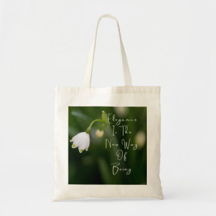 Elegance is the new way of being green flower tote bag