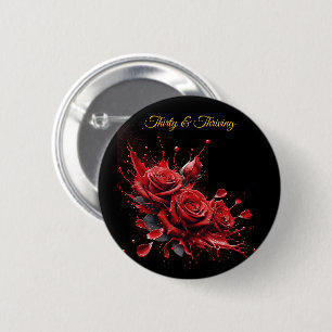 Elegant 30th Birthday - Roses in Bloom 6 Cm Round Badge