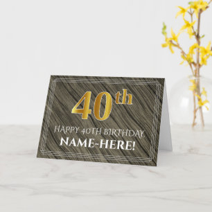 Elegant 40th Birthday: Faux Wood, Faux Gold Look Card