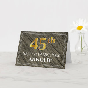 Elegant 45th Birthday: Faux Wood, Faux Gold Look Card