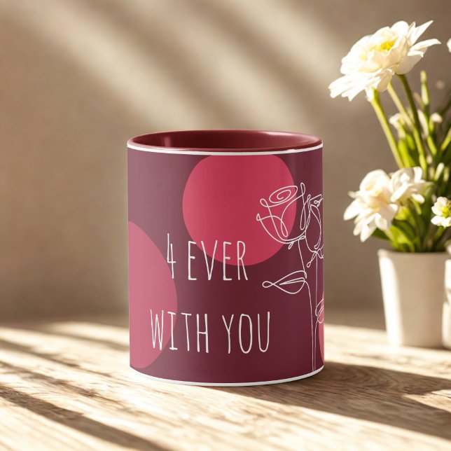 Elegant "4ever With You"Typography  Mug (Creator Uploaded)