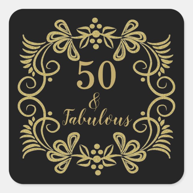 Elegant 50 and Fabulous Black and Gold Birthday Square Sticker (Front)