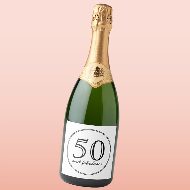 Elegant 50 and Fabulous Typography Birthday Sparkling Wine Label (Fifty and fabulous bottle label)