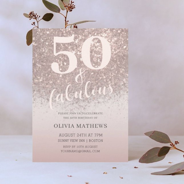 Elegant 50 & Fabulous Glitter Rose Gold Birthday  Invitation (Creator Uploaded)