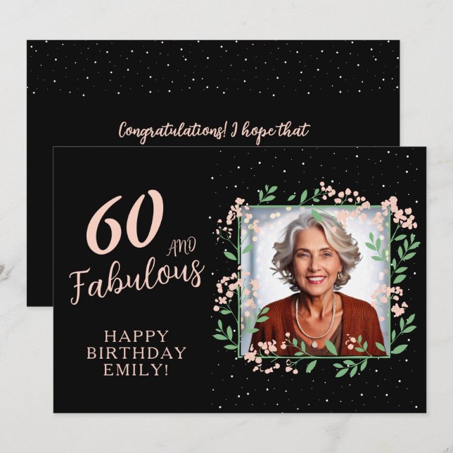 Elegant 60 and Fabulous Flower 60th Birthday Photo Card (Front/Back)