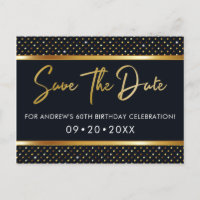Elegant 60th Birthday Gold And Black Save The Date