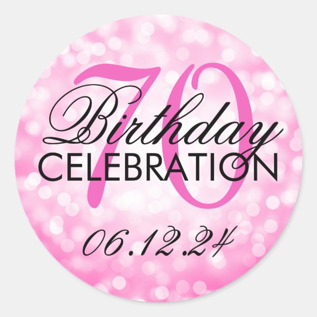 Elegant 70th Birthday Party Pink Glitter Lights Classic Round Sticker (Front)