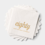 Elegant 80th Birthday Modern Gold Foil Napkins<br><div class="desc">Elegant 80th Birthday Modern Gold Foil Napkins. Customise with your birthday honoree's name and birthday year.</div>