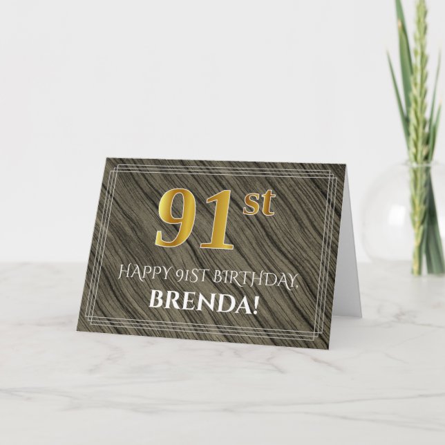 Elegant 91st Birthday: Faux Wood, Faux Gold Look Card (Front)